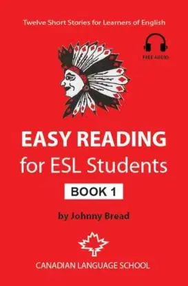 Easy Reading for ESL Students - Book 1 - Johnny Bread
