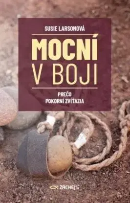 Mocní v boji - Susie Larsonová