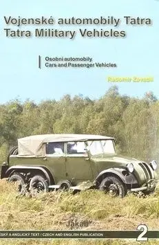 Vojenské automobily Tatra Osobní automobily - Radomír Zavadil