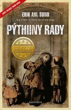 Vraní dívka 3: Pýthiiny rady - Erik Axl Sund