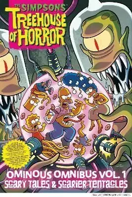 The Simpsons Treehouse of Horror Ominous Omnibus Vol. 1: Scary Tales & Scarier Tentacles - Matt Groening
