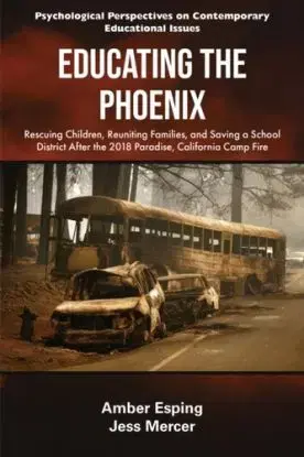Educating the Phoenix - Amber Esping, Jess Mercer