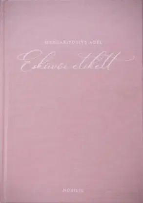 Esküvői etikett - Adél Margaritovits