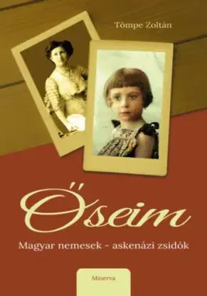 Őseim - Zoltán Tömpe