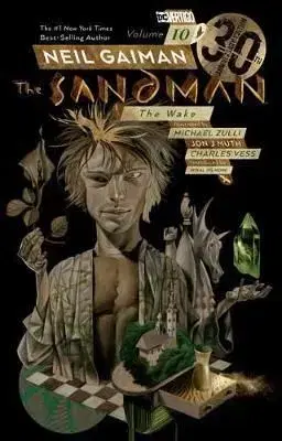 Sandman Volume 10 - The Wake 30th Anniversary Edition - Neil Gaiman, Charles Vess