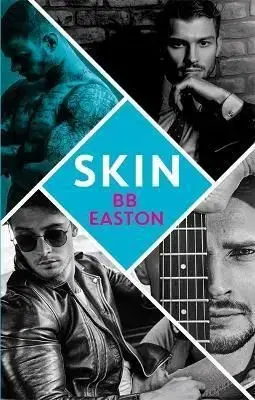 Skin - B. B. Easton