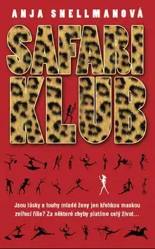Safari klub - Anja Snellmanová