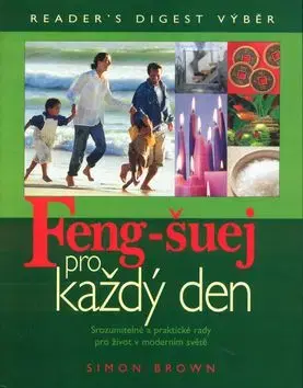 Feng-šuej pro každý den - Simon G. Brown