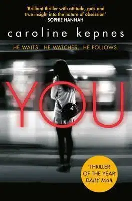 You - Kepnes Caroline