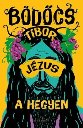 Jézus a hegyen - Tibor Bödőcs