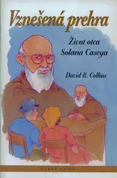 Vznešená prehra - David R. Collins
