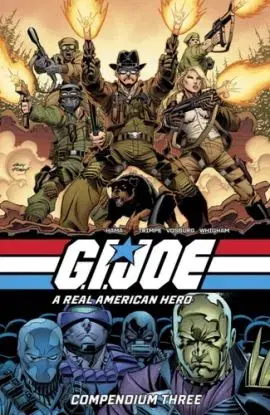 G.I. Joe: A Real American Hero Compendium Vol. 3 - Michael Fleisher, Larry Hama