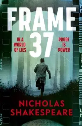 Frame 37 - Nicholas Shakespeare