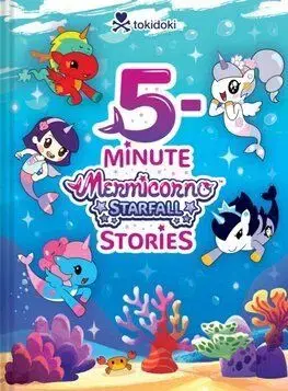 5-Minute Mermicorno: Starfall Stories - Sudipta Bardhan-Quallen