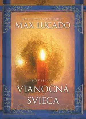 Vianočná svieca - Max Lucado