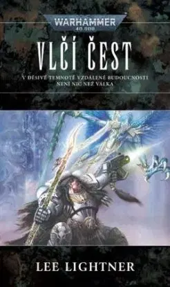 Warhammer 40.000: Vlčí čest - Lee Lightner