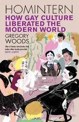 Homintern - Gregory Woods