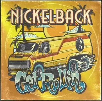 Nickelback - Get Rollin' CD - Nickelback