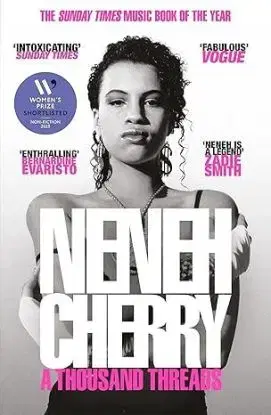 A Thousand Threads - Neneh Cherry