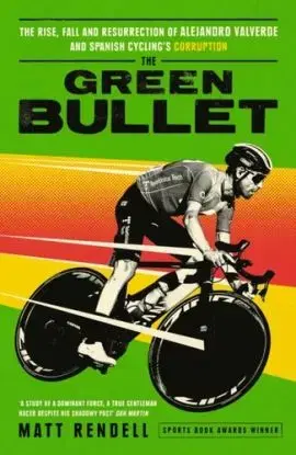 The Green Bullet - Matt Rendell