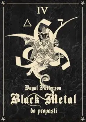Black Metal IV: Do propasti - Dayal Patterson