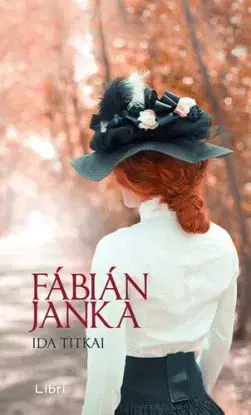 Ida titkai - Janka Fábián