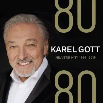 Gott Karel - 80/80: Největší hity 1964-2019 4CD - Karel Gott