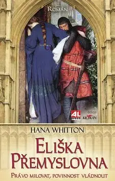 Eliška Přemyslovna - Hana Whitton