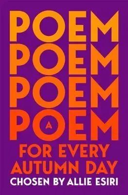 A Poem for Every Autumn Day - Allie