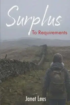 Surplus to Requirements - Janet Lees
