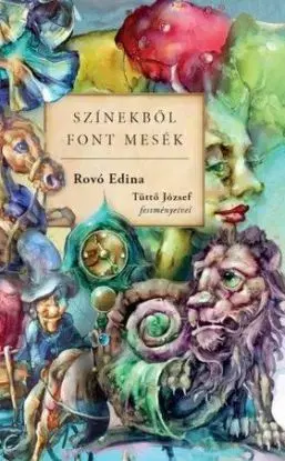 Színekből font mesék - Edina Rovó