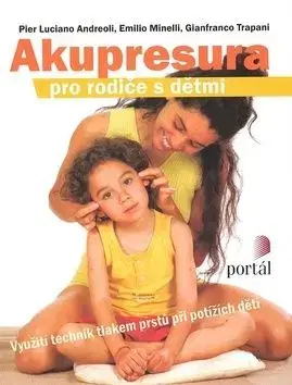 Akupresura pro rodiče s dětmi - Gianfranco Trapani