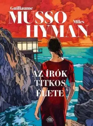 Az írók titkos élete - képregény - Guillaume Musso