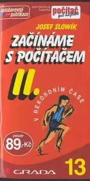 Začínáme s počítačem II. - Josef Slowík