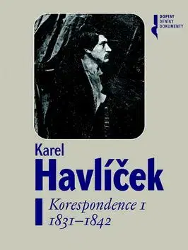 Karel Havlíček Korespondence I - Robert Adam, František Martínek, Petr Píša