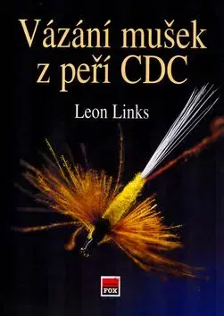 Vázání mušek z peří CDC - Leon Links