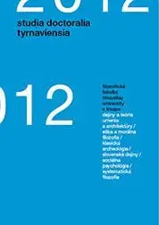 Studia doctoralia Tyrnaviensia 2012 - Erika Juríková
