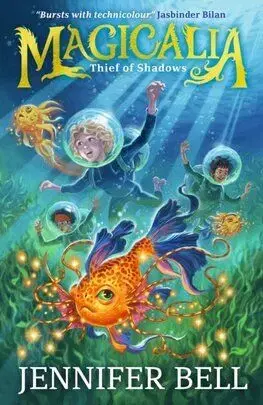 Magicalia 1: Thief of Shadows - Jennifer Belle