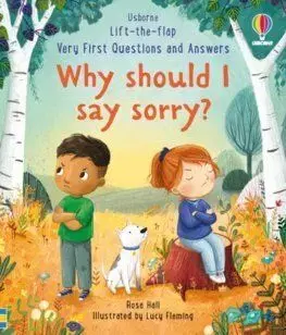 Very First Questions & Answers: Why should I say sorry? - Rose, Lucy Fleming