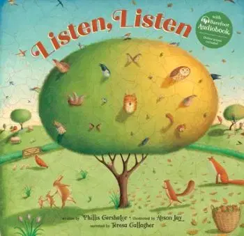 Listen, Listen - Phillis Gershator