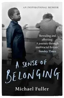 A Search For Belonging - Michael Fuller