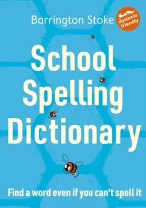 School Spelling Dictionary - Christine Maxwell, Julia Rowlandson