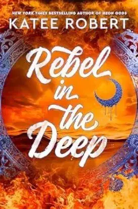 Rebel in the Deep - Crimson Sails 3 - Robert Katee