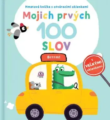 Mojich prvých 100 slov: Brrrm!