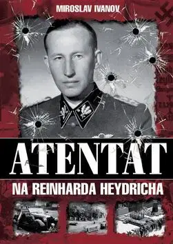 Atentát na Reinharda Heydricha - Miroslav Ivanov