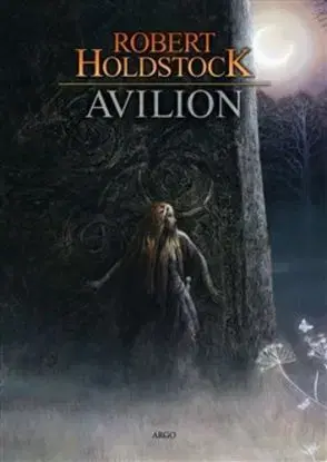 Avilion, 2. vydání - Robert Holdstock