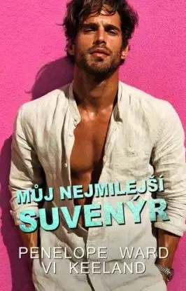Můj nejmilejší suvenýr - Penelope Ward, Vi Keelandová