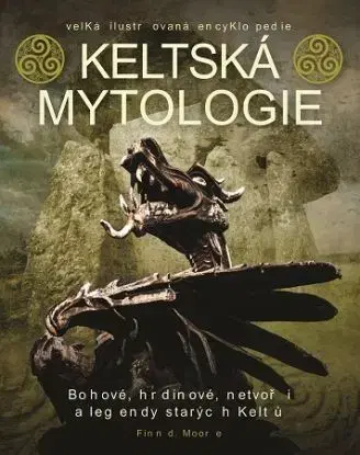 Keltská mytologie - Finn D. Moore