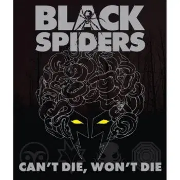 Black Spiders - Can't Die, Won't Die LP - Black Spiders