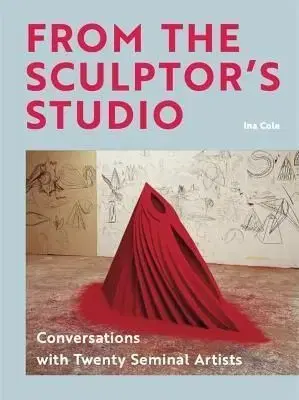 From the Sculptors Studio - Ina Cole